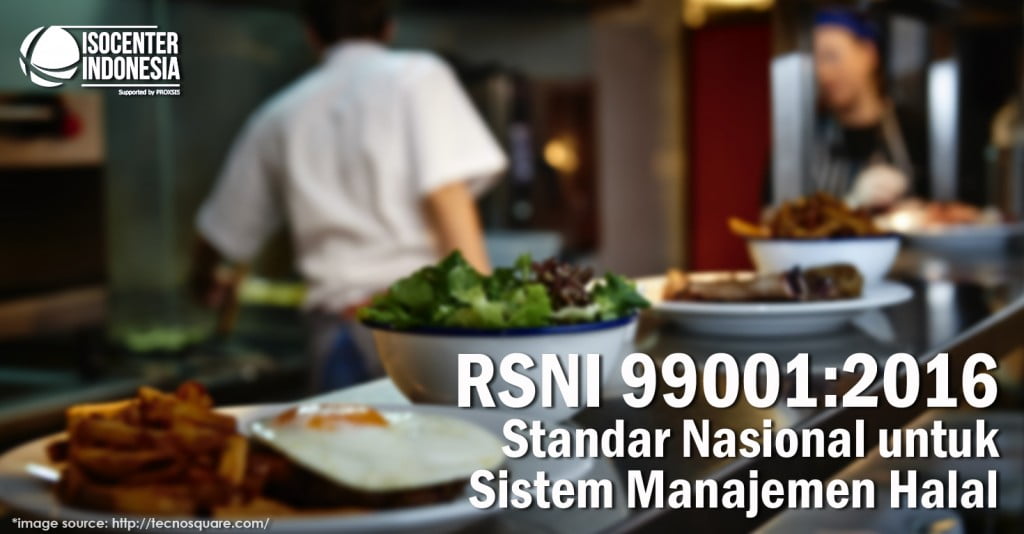 RSNI 99001 - Standar Nasional Sistem Manajemen Halal