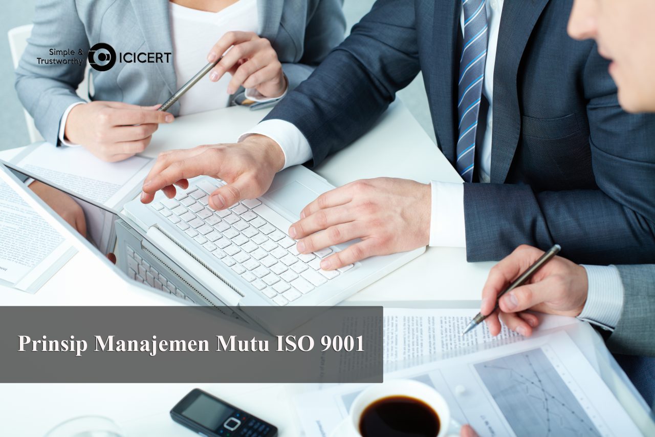 Prinsip Manajemen Mutu ISO 9001 - ISOCENTER INDONESIA