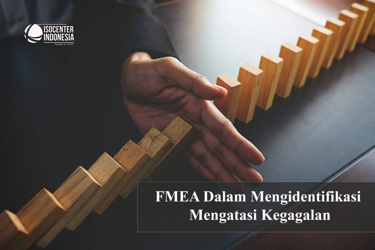 Failure Mode Effect Analysis (FMEA)