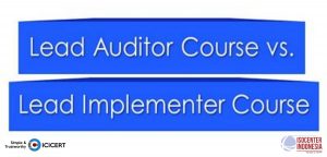 Perbedaan Lead Auditor dan Lead Implementer