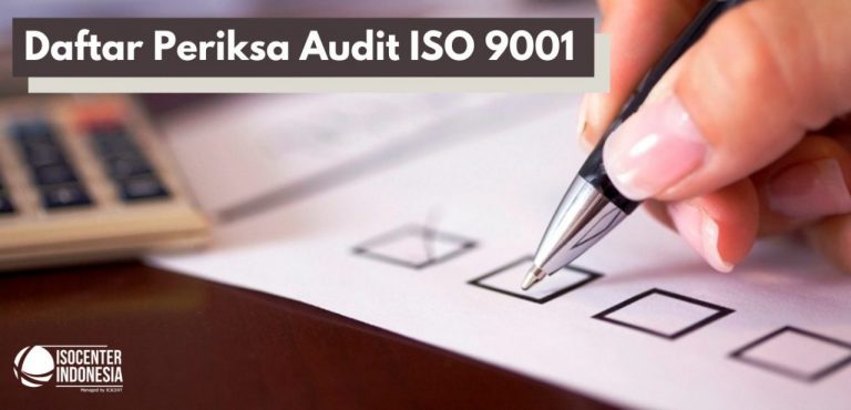 Daftar Periksa Audit ISO 9001 - ISOCENTER INDONESIA