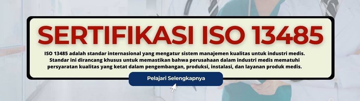 SERTIFIKASI ISO 13485 - ISOCENTER INDONESIA